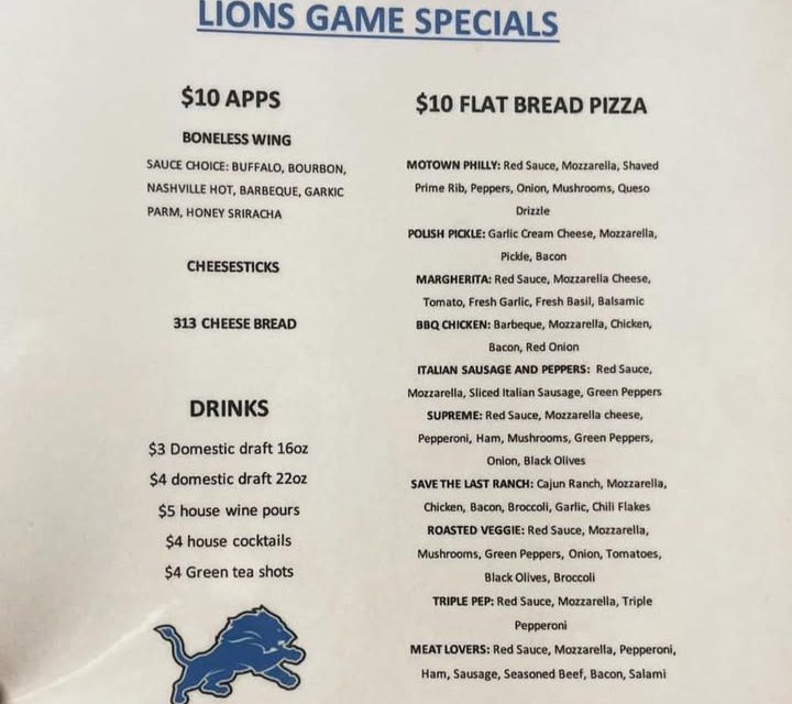 Lions/Football Sunday Specials!!