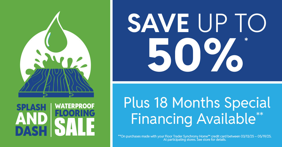 The savings are pouring in at Northern Wholesale Flooring & Floor Trader Outlet!